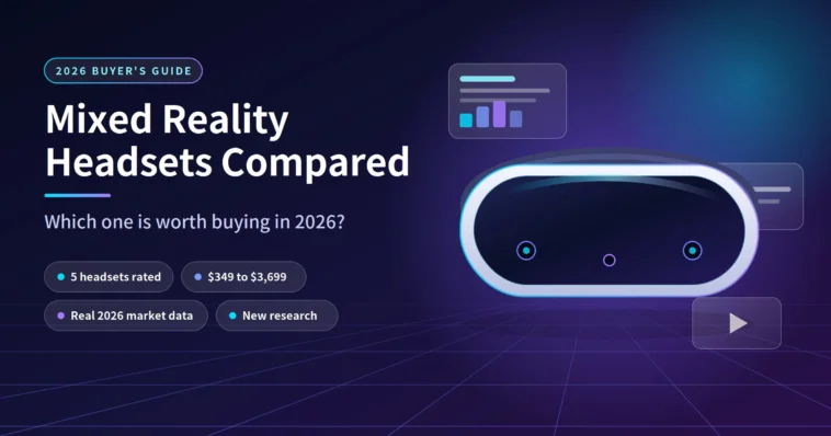Mixed Reality Headsets Compared